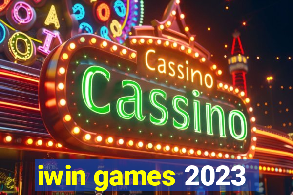 iwin games 2023